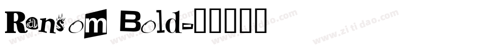 Ransom Bold字体转换